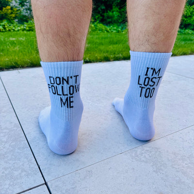 Dont Follow Me Sprüche Socken